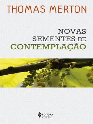 cover image of Novas sementes de contemplação